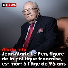 Mort de Jean-Marie Le Pen